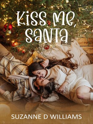 cover image of Kiss Me, Santa